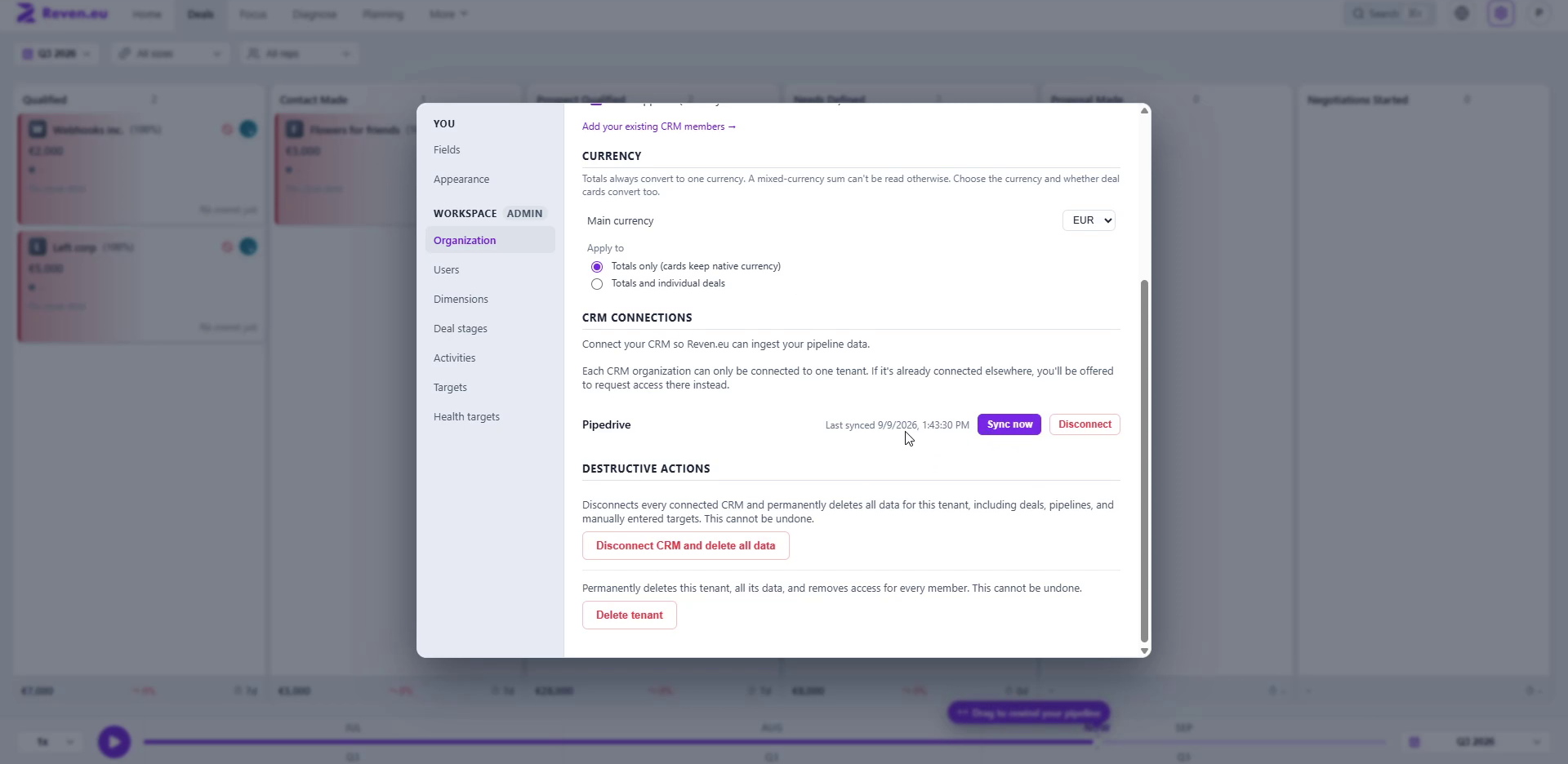 Organization settings showing Sync now, Disconnect, and the Destructive Actions section with Disconnect CRM and delete all data and Delete tenant buttons